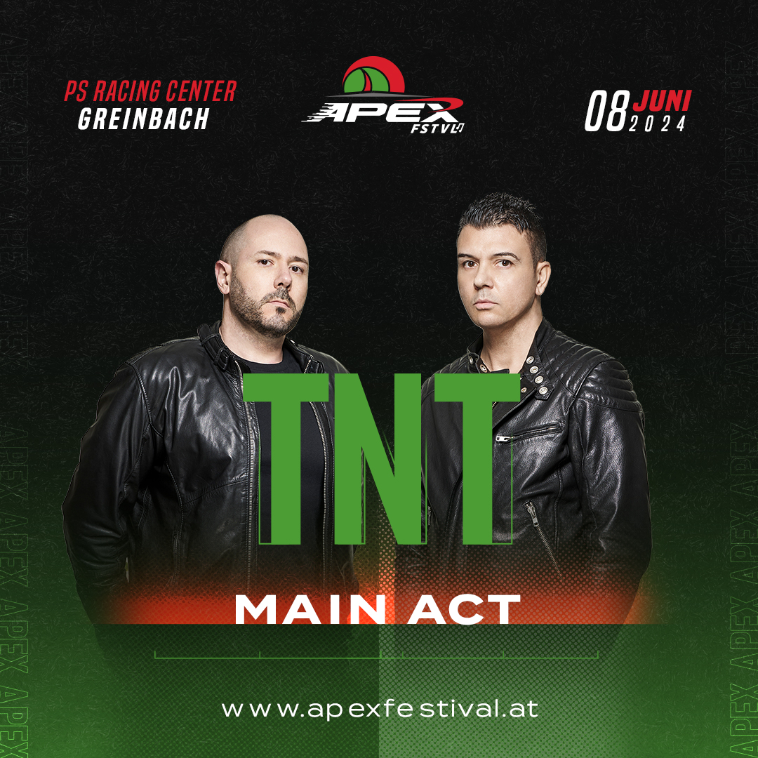 Apex Festival - Main Act - TNT